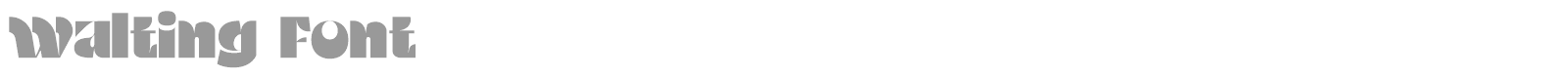 Walting font preview